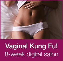 Vaginal Kung Fu